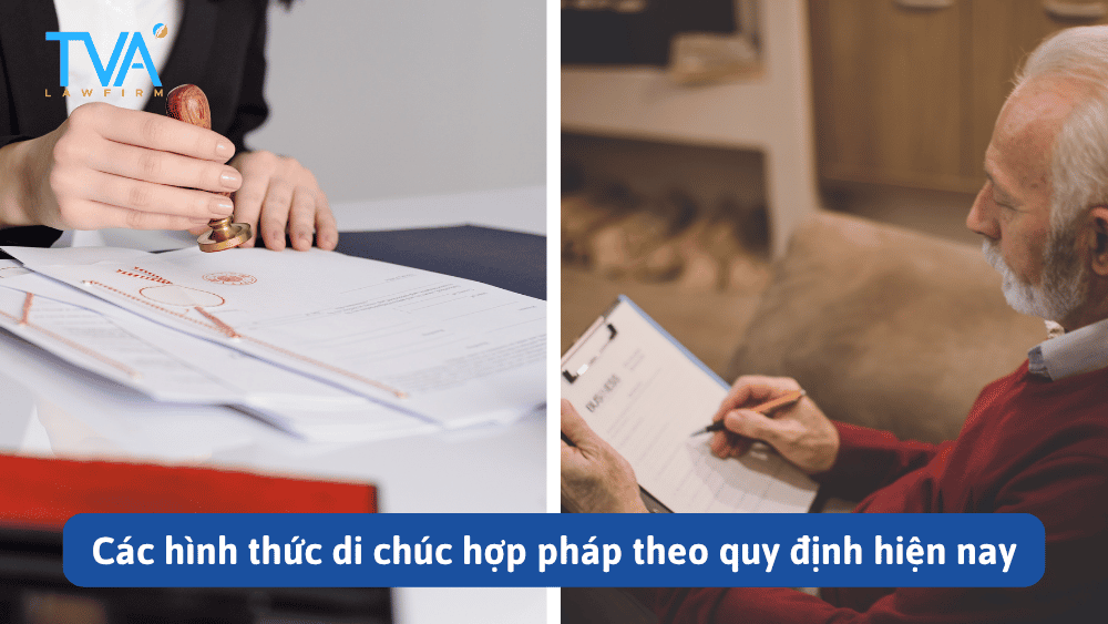 Các hình thức di chúc hợp pháp theo quy định hiện nay