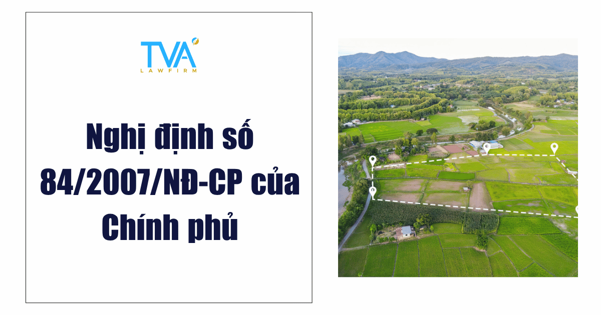 Nghị định số 84/2007/NĐ-CP của Chính phủ