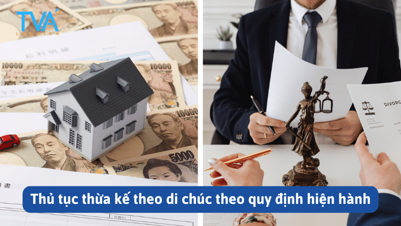 Thủ tục thừa kế theo di chúc theo quy định hiện hành